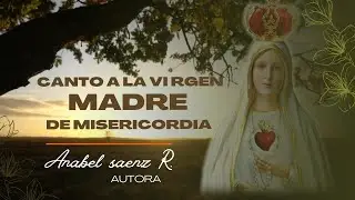 Madre de misericordia  ( Canto a la virgen Maria) #mariavirgen    #virgenmaria  #musicacatolica