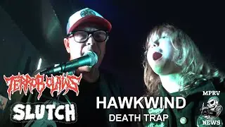 TERROR CLAWS & SLUTCH - Live Cover of Hawkwind Death Trap - MPRV News