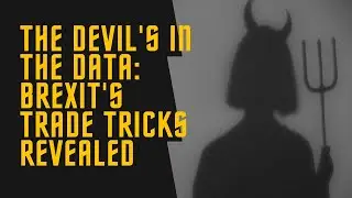 Brexit The Devil Is In The Trade Data