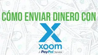 Como enviar dinero con Xoom