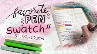 journal with me - favorite pens on 52, 80, & 120 gsm | clairefromonline