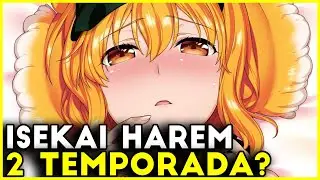 ISEKAI MEIKYUU DE HAREM WO VAI TER 2 TEMPORADA? - Isekai Meikyuu Harem 2 temporada