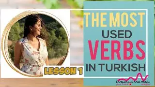 The best VERBS in Turkish Language! Powerful TURKISH VOCABULARY! Watch and Hack!