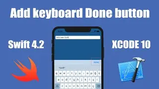 Add keyboard Done button using UIToolbar | Xcode, swift, ios