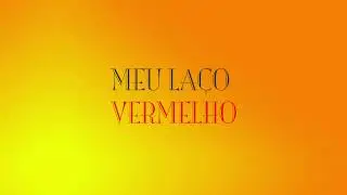 MEU LAÇO VERMELHO - ANIMA FREI 2019