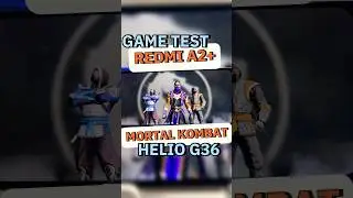 Redmi A2 plus Mortal Kombat game test Helio G36 