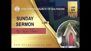 MTCB Sunday Worship Sermon - January 9, 2022