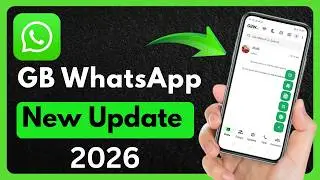 How To Download GB WhatsApp In 2026 - New Update