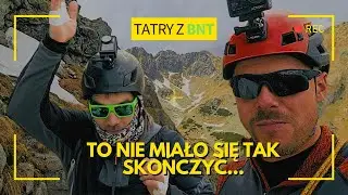FATALNA PRZYGODA W TATRACH Z BANOTEM