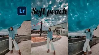 Tutorial edit foto lightroom ala selebgram terbaru soft Peach