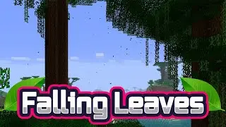 ПАДАЮЩАЯ ЛИСТВА В МАЙНКРАФТ. Falling Leaves. ОБЗОР МОДОВ #51