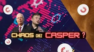 Un CHAOS sans PRECEDENT chez CASPER ?