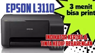 CARA RESET PRINTER EPSON L3110 BLIK KERTAS DAN TINTA BERBARENGAN