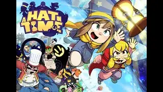 Hat in Time Прохождение #5 Босс-туалет и церемония вознаграждения