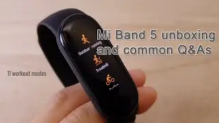 Mi Band 5 unboxing and FAQ | Timestamps in the description