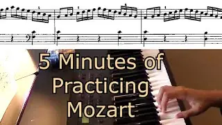 5 Minutes of Practice - Mozart Piano Sonata 16