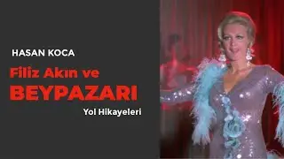 Filiz Akın ve Beypazarı