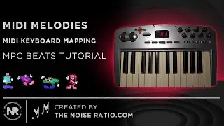 Midi Melodies - MPC Beats Tutorial - Mapping a Midi Keyboard