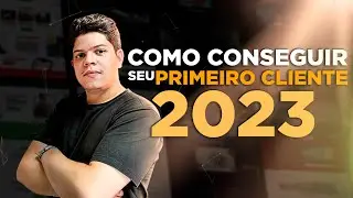 COMO CONSEGUIR SEU PRIMEIRO CLIENTE - MESTRE DA PROSPECÇÃO