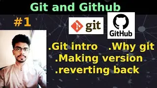 Git and Github tutorial # 1 for beginners | Git intro and Why we need git | 