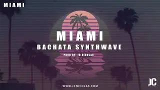 Bachata Synthwave Instrumental 2021 | | Miami 🎸  - Beat Synthwave // Beat Bachata Retro
