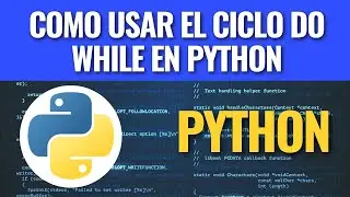 Como usar el ciclo do while en Python