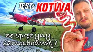 Test: Sprężyny samochodowe do zawieszenia jako przenośne kotwy do kotwiczenia samolotu? Można?