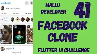 Facebook Clone - Flutter User Interface Exercises - Part 5