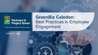 GreenBiz Caledon: Best Practices in Employee Engagement