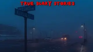 3 True Scary Stories to Keep You Up At Night (Vol. 88)