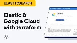 Getting started with Elastic Observability for Google Cloud in less than 10 min using terraform
