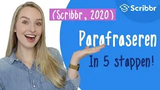 Wat is parafraseren en hoe werkt het in 5 stappen? | Scribbr 🎓