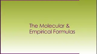 Empirical and Molecular formulae: Mole Course (9)