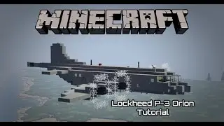 Minecraft P-3 orion tutorial