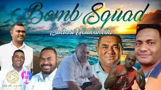 The West Fiji BOMB SQUAD (audio)