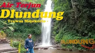 Air Terjun Dlundung | Trawas Mojokerto