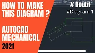 Doubt Diagram 1 in AutoCad Mechanical 2021.