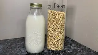 Soy Milk | Soya Milk | How to make Soy Milk at home | Plant based Milk | Vegan Milk | Non dairy