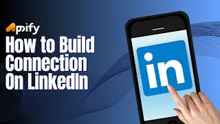 How To Build Connection on Linkedin (2024) | Grow Connections in LinkedIn