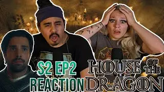 House of the Dragon - 2x2 - Episode 2 Reaction - Rhaenyra the Cruel