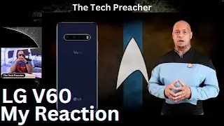 LG V60 Star Trek Edition | My Reaction | Does It Suck ???