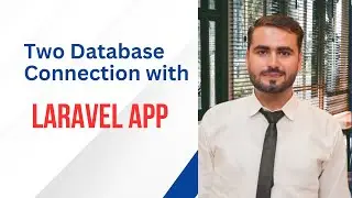 Connect Laravel App with Multiple Databases | Hadayat Niazi