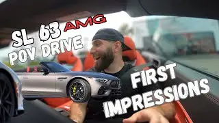 MY FIRST TIME DRIVING THE MERCEDES SL 63 AMG