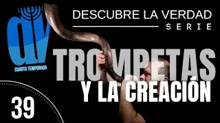 La Fiesta de las 🔊 TROMPETAS: Celebrando la Creación del Mundo #39👈