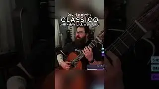 Classico pt 2 - Day 14 | #shorts #classicalguitar #tenaciousd #classico #classicalguitarist #guitar