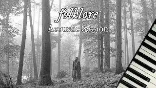 folklore Album (Acoustic Session) - Taylor Swift | Full Piano Album