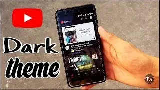 how to get dark theme in YouTube Full HD