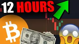 URGENT UPDATE: THIS BIG BITCOIN MOVE IS HAPPENING IN 6-12 HOURS