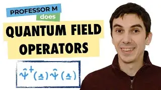 Quantum field operators