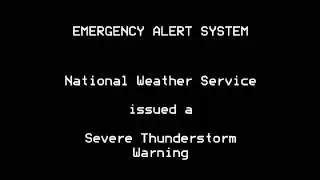 Severe Thunderstorm Warning - EAS 